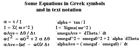 alpha = tau / I; I = sum(m r^2); omega_Ave = delta Theta / delta t; omega_f^2 = omega_0^2 + 2 alpha * delta theta; alpha_ave = (omega_f / omega_0) / delta t